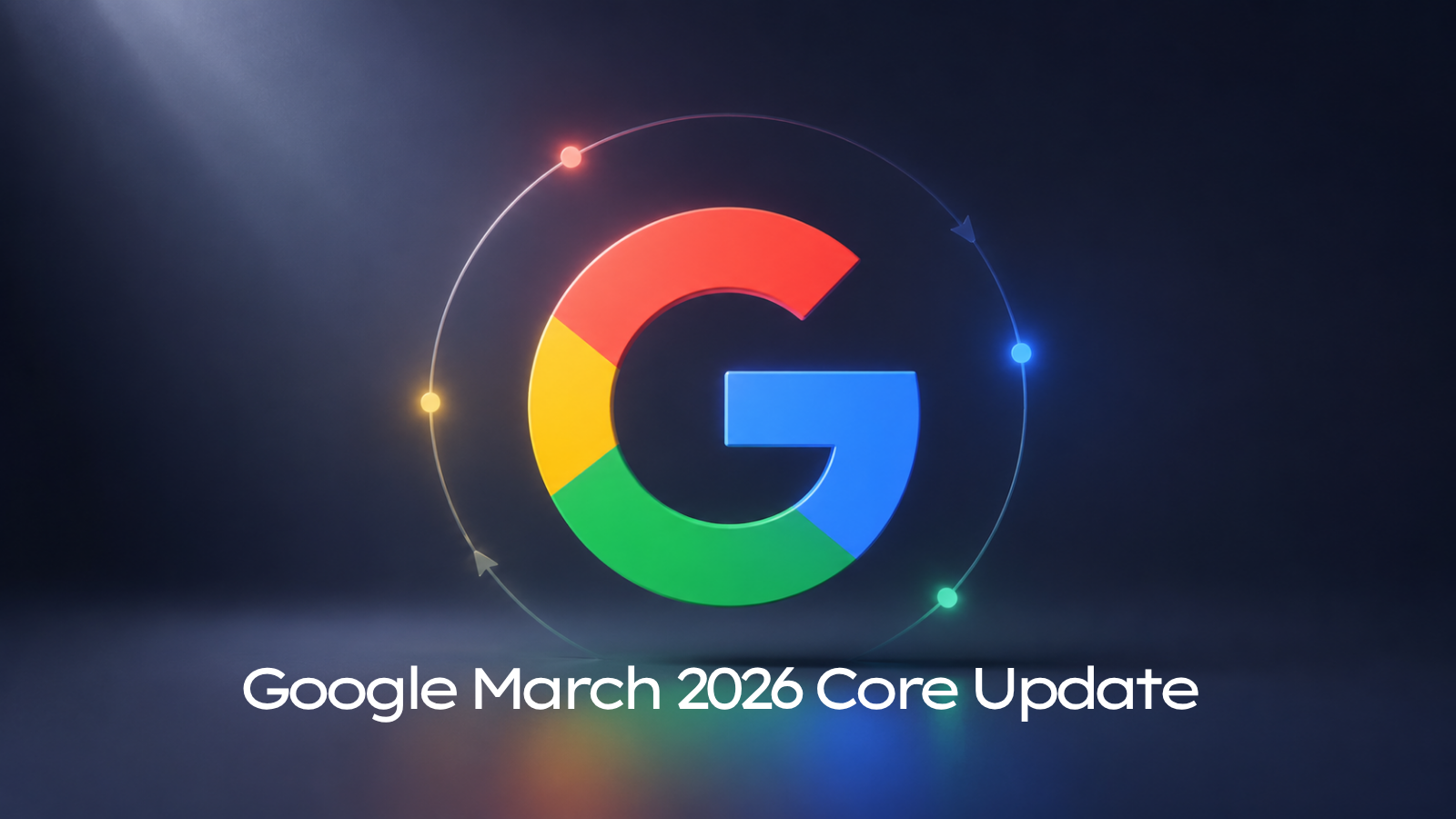 Google's March 2026 Core Update: New reality for eCommerce SEO